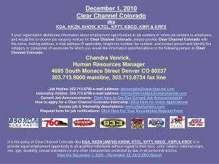 December 1, 2010 Clear Channel Colorado dba KOA, KKZN, KHOW, KTCL, KPTT, KBCO, KBPI &amp; KRFX