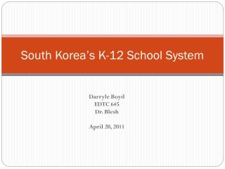 South Korea’s K-12 School System