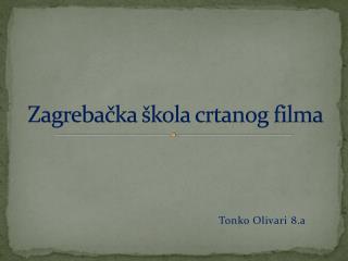 Zagrebačka škola crtanog filma