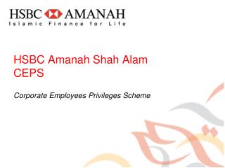 HSBC Amanah Shah Alam CEPS