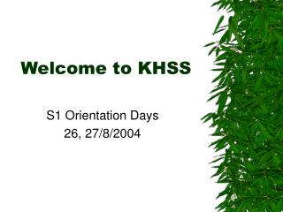Welcome to KHSS