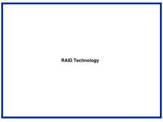 RAID Technology