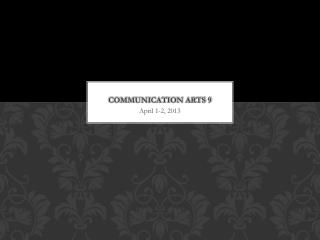 Communication Arts 9