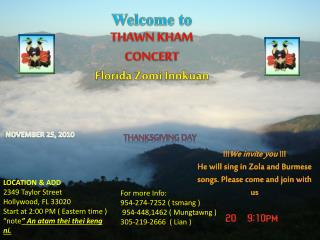 Welcome to THAWN KHAM CONCERT Florida Zomi Innkuan