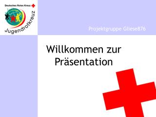 Willkommen zur Präsentation