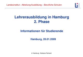 Lehrerausbildung in Hamburg 2. Phase Informationen für Studierende