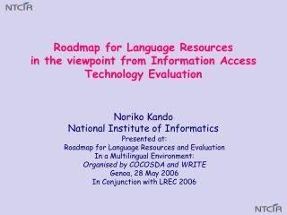 Noriko Kando National Institute of Informatics