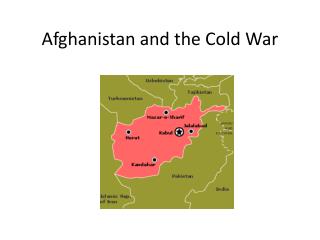 Afghanistan and the Cold War