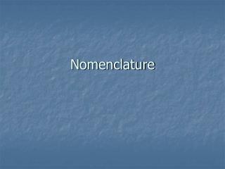 Nomenclature