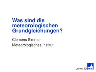 Was sind die meteorologischen Grundgleichungen?