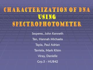 characterization of DNA using spectrophotometer