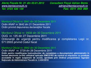 Monitorul Oficial nr. 0941 din 30 Decembrie 2011 Ordin ANAF nr 3642 din 21 Decembrie 2011