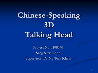 Chinese-Speaking 3D Talking Head