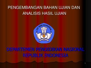 DEPARTEMEN PENDIDIKAN NASIONAL REPUBLIK INDONESIA