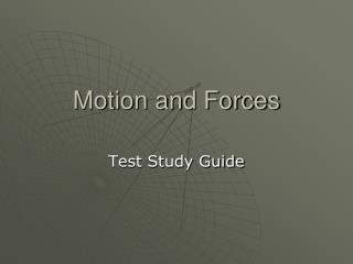 Motion and Forces