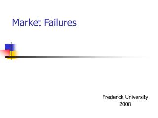 Market Failures