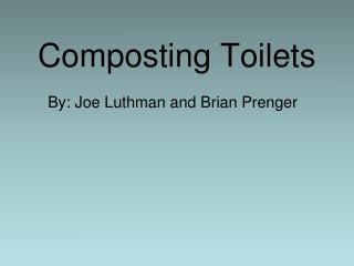 Composting Toilets