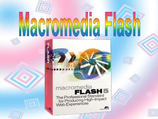 Macromedia Flash