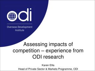 Assessing impacts of competition – experience from ODI research