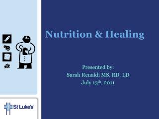 Nutrition &amp; Healing