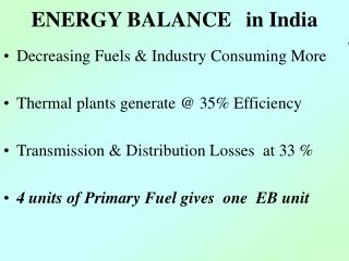 ENERGY BALANCE	 in India