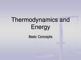 Thermodynamics and Energy