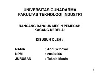 UNIVERSITAS GUNADARMA FAKULTAS TEKNOLOGI INDUSTRI