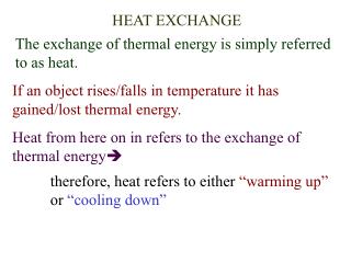 HEAT EXCHANGE