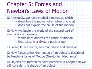 Chapter 5: Forces and Newton’s Laws of Motion