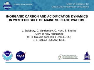 INORGANIC CARBON AND ACIDIFICATION DYNAMICS IN WESTERN GULF OF MAINE SURFACE WATERS.