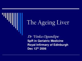 The Ageing Liver