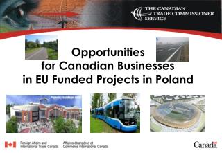 Opportunities for Canadian Businesses in EU Funded Projects in Poland
