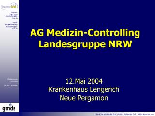 AG Medizin-Controlling Landesgruppe NRW