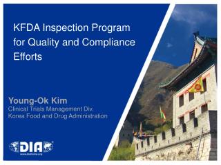 KFDA Inspection Program for Quality and Compliance Efforts
