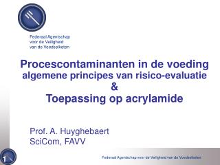 Prof. A. Huyghebaert SciCom, FAVV