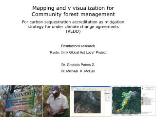 Mapping and y visualization for Community forest management