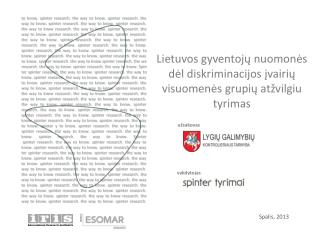 Lietuvos gyventojų nuomonės dėl diskriminacijos įvairių visuomenės grupių atžvilgiu tyrimas