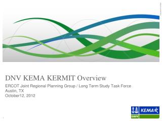 DNV KEMA KERMIT Overview