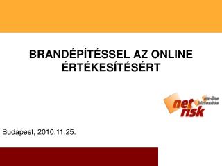 BRANDÉPÍTÉSSEL AZ ONLINE ÉRTÉKESÍTÉSÉRT