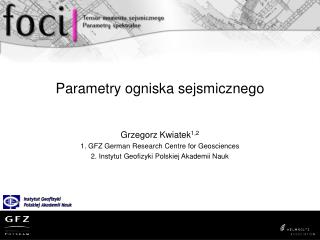 Parametry ogniska sejsmicznego