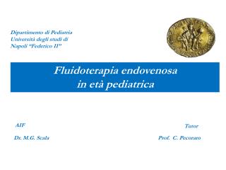 Dipartimento di Pediatria Università degli studi di Napoli “Federico II”