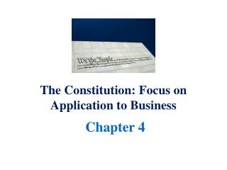 The Constitution: Focus on Application to Business