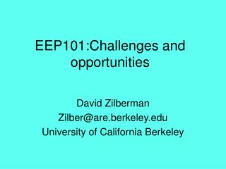 EEP101:Challenges and opportunities