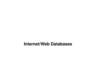 Internet/Web Databases