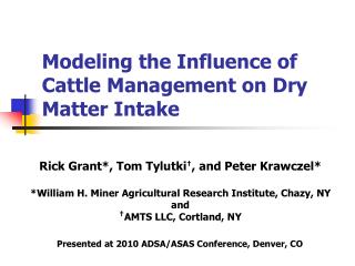 Modeling the Influence of Cattle Management on Dry Matter Intake