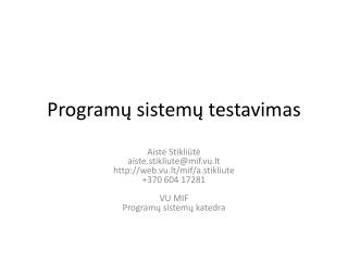 Programų sistemų testavimas