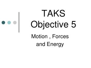 TAKS Objective 5