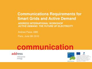 Communications Requirements for Smart Grids and Active Demand