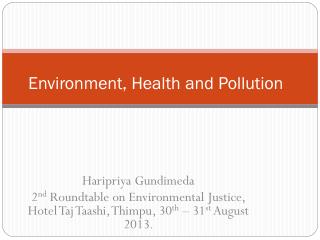 Environment, Health and Pollution