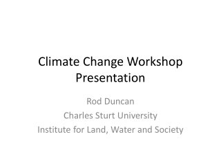 Climate Change Workshop Presentation